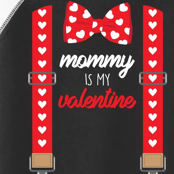 Mommy Is My Valentine Cute Bow Tie Suspenders Toddler Fine Jersey T-Shirt