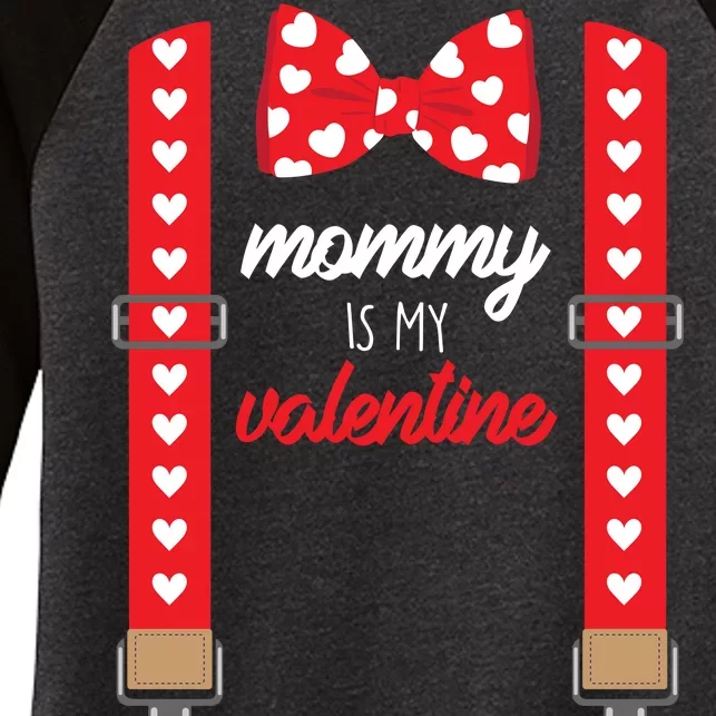 Mommy Is My Valentine Cute Bow Tie Suspenders Women's Tri-Blend 3/4-Sleeve Raglan Shirt