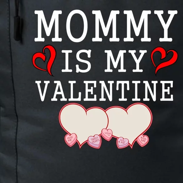 Mommy Is My Valentine Gift For Little Boy Daily Commute Backpack