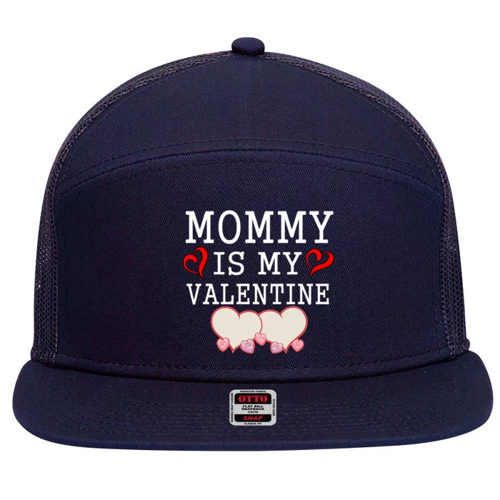 Mommy Is My Valentine Gift For Little Boy 7 Panel Mesh Trucker Snapback Hat