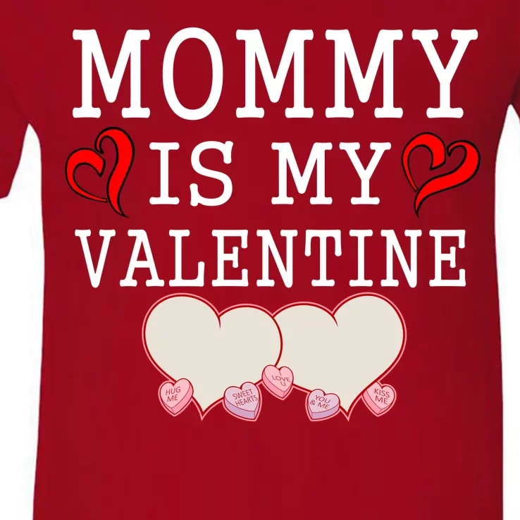 Mommy Is My Valentine Gift For Little Boy V-Neck T-Shirt