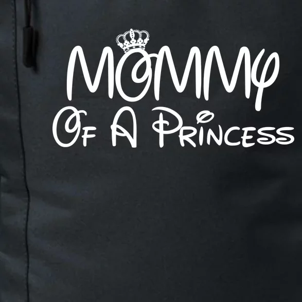 Mommy Of A Princess Daily Commute Backpack