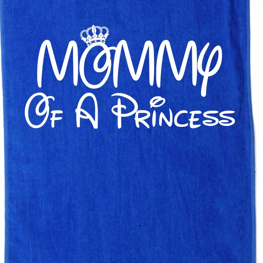 Mommy Of A Princess Platinum Collection Golf Towel