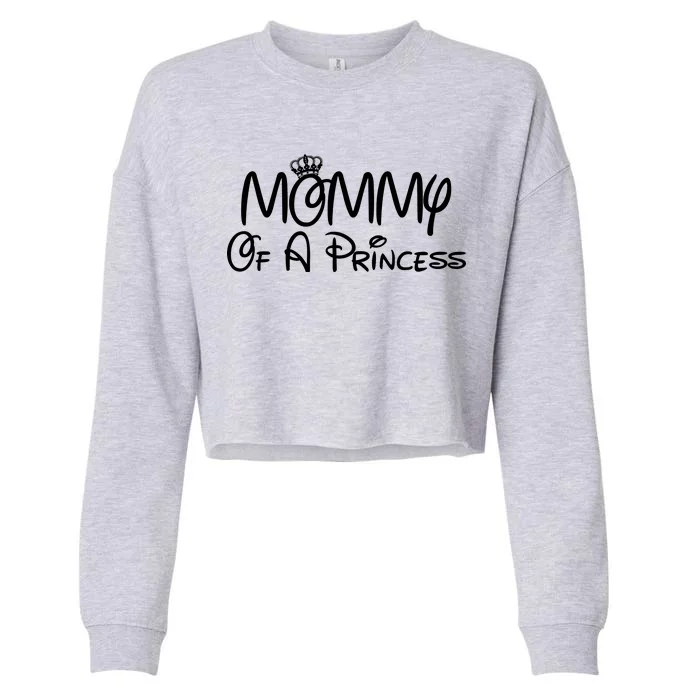 Mommy Of A Princess Cropped Pullover Crew