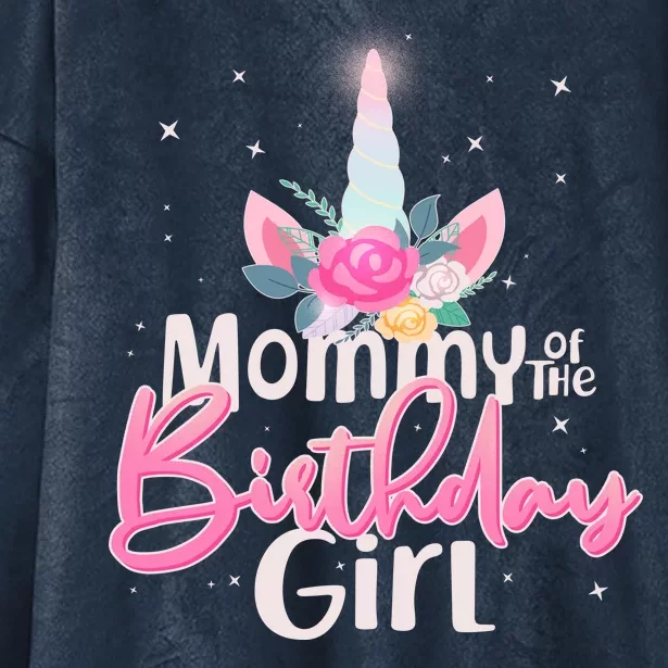 Mommy of the Birthday Girl Magical Unicorn Hooded Wearable Blanket