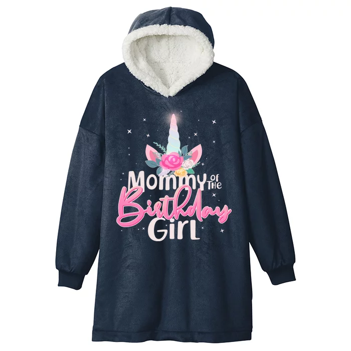 Mommy of the Birthday Girl Magical Unicorn Hooded Wearable Blanket