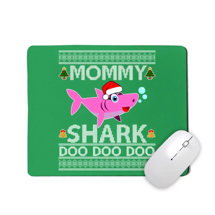 Mommy Shark Doo Doo Cute Ugly Christmas Mousepad