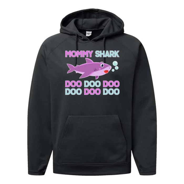 Mommy Shark Doo Doo Doo Performance Fleece Hoodie