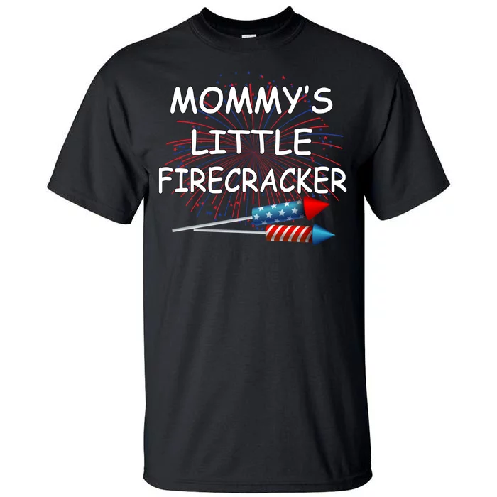 Mommy's little Firecracker Tall T-Shirt