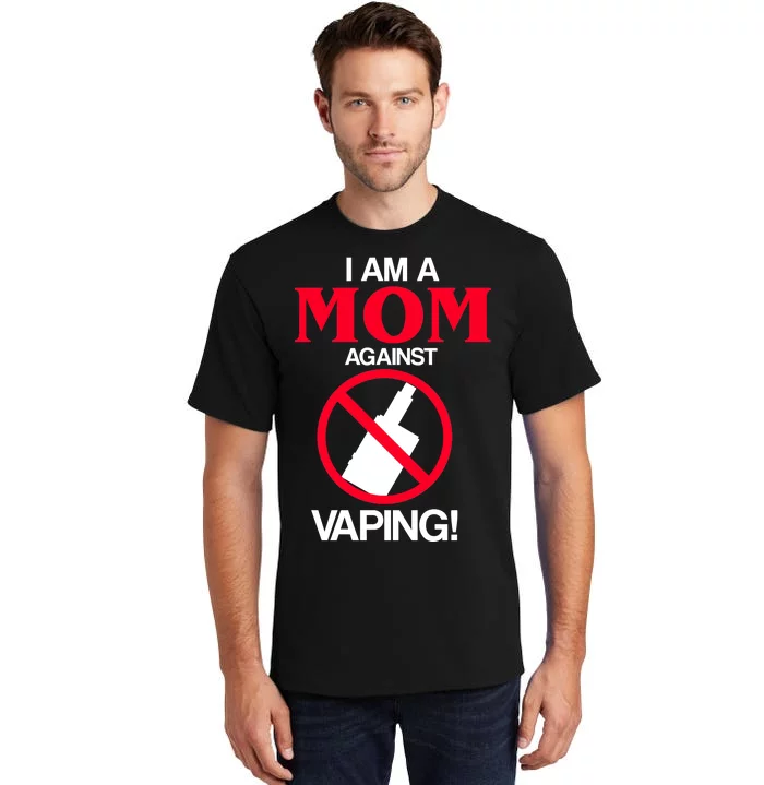 Moms Against Vaping Tall T-Shirt