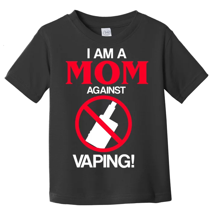 Moms Against Vaping Toddler T-Shirt