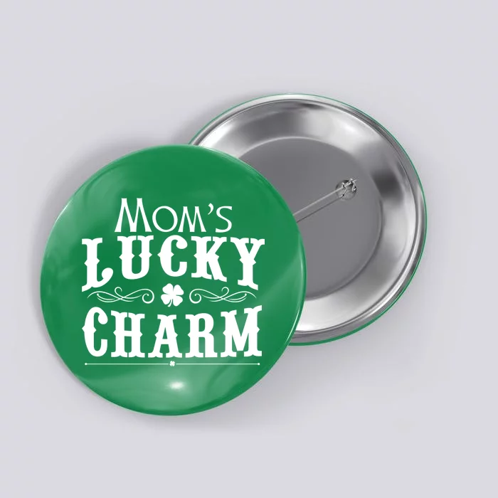 Mom's Lucky Charm Button