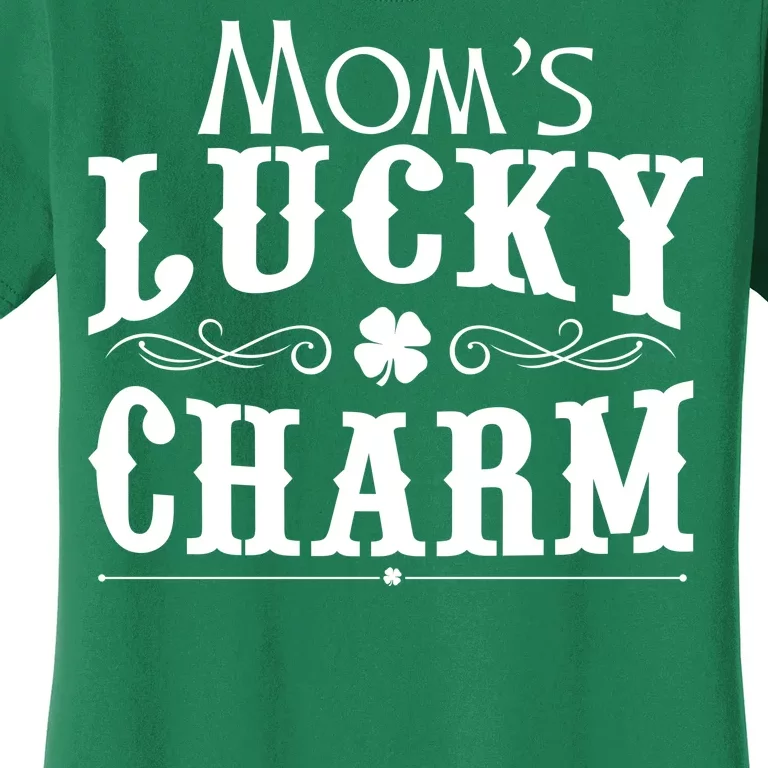 Mom's Lucky Charm Women's T-Shirt