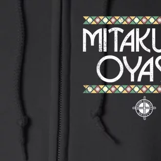 Matikuye Oyasin Native American Indian Saying Full Zip Hoodie