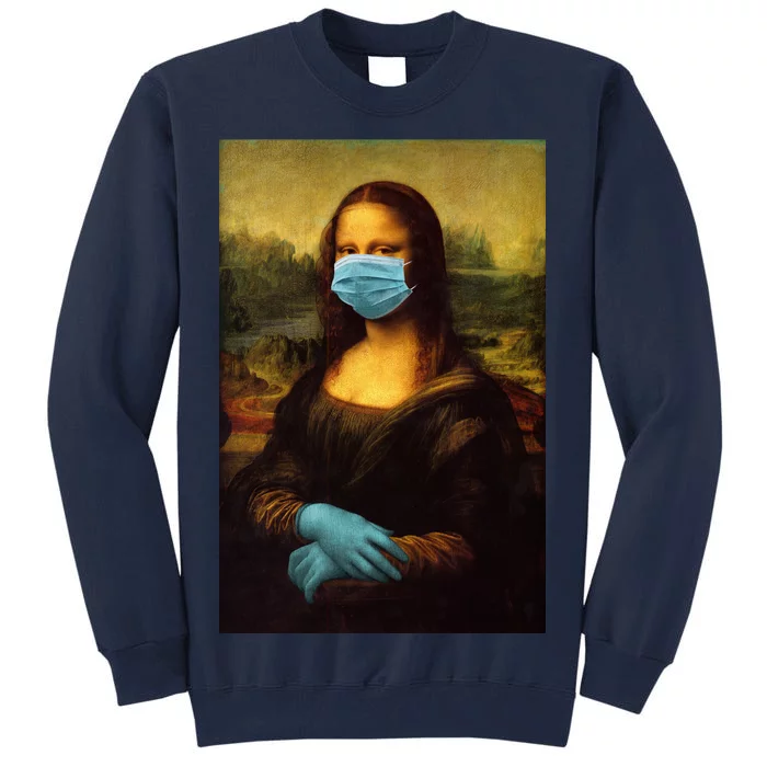 Mona Lisa Face Mas And Gloves Pandemic Tall Sweatshirt