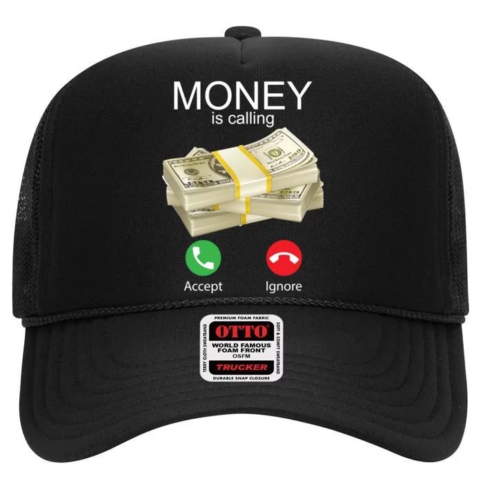 Money Is Calling High Crown Mesh Trucker Hat