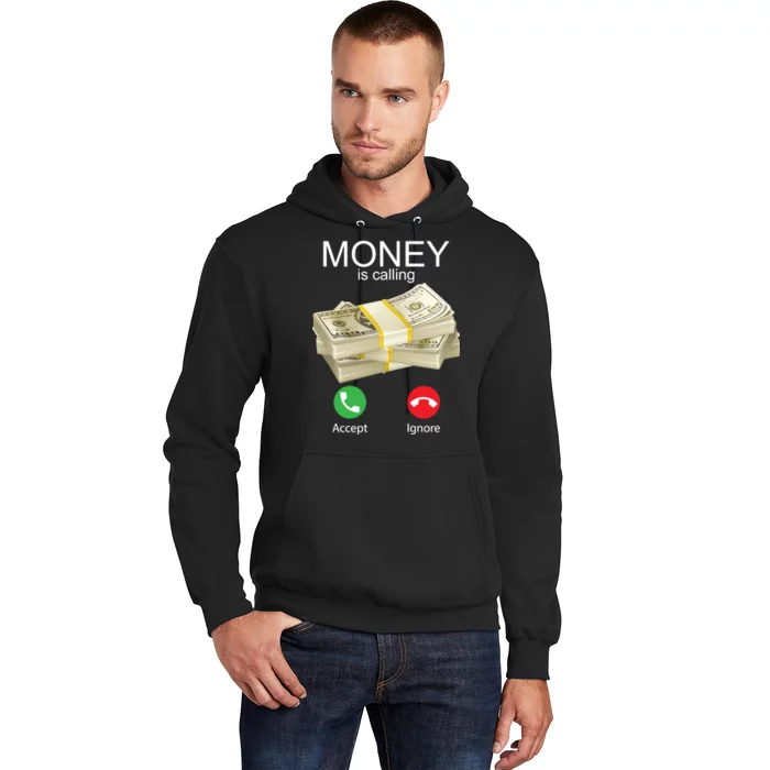 Money Is Calling Hoodie