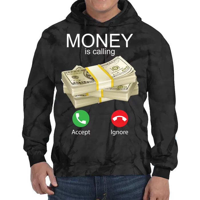 Money Is Calling Tie Dye Hoodie