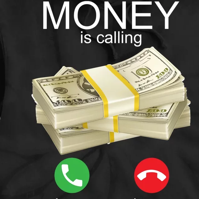 Money Is Calling Tie Dye Hoodie