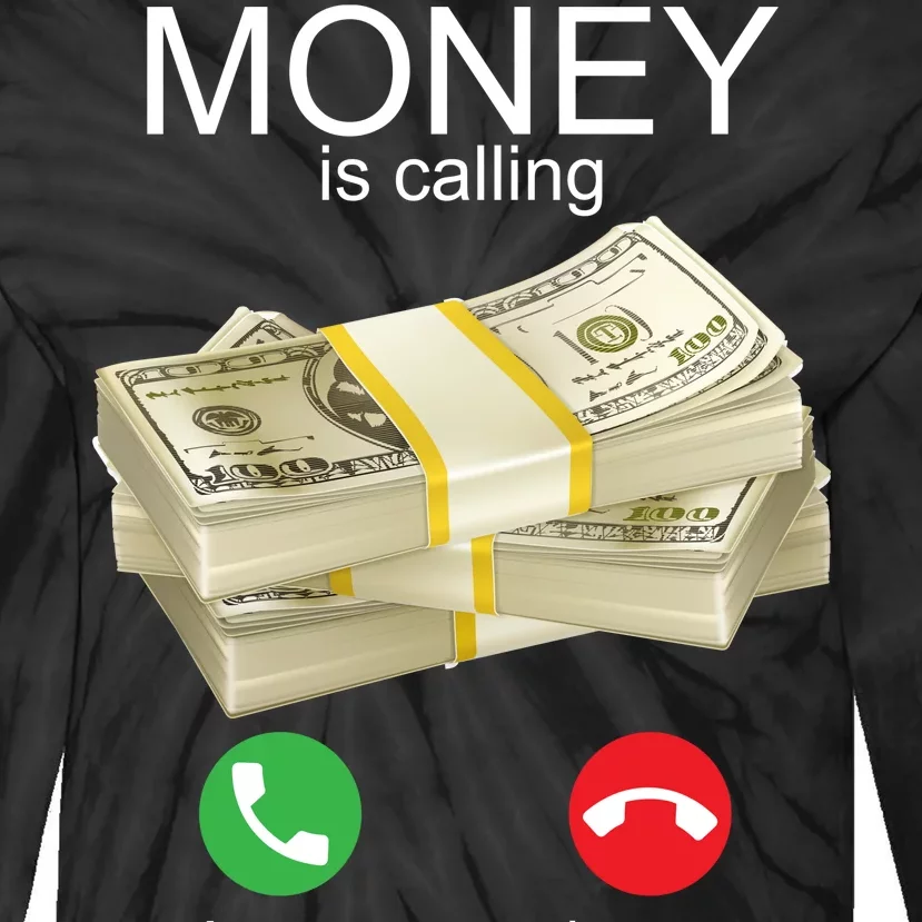 Money Is Calling Tie-Dye Long Sleeve Shirt