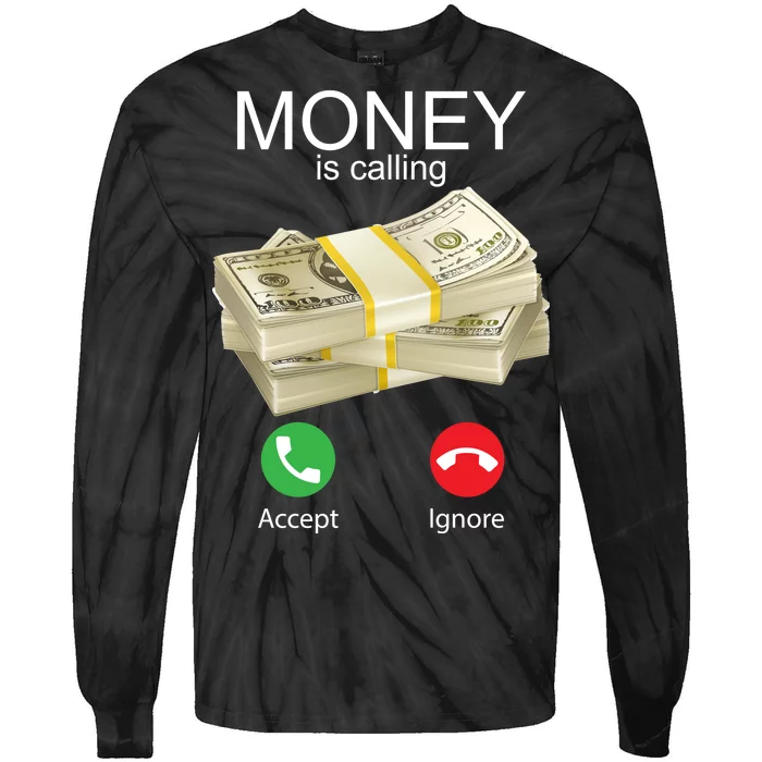 Money Is Calling Tie-Dye Long Sleeve Shirt