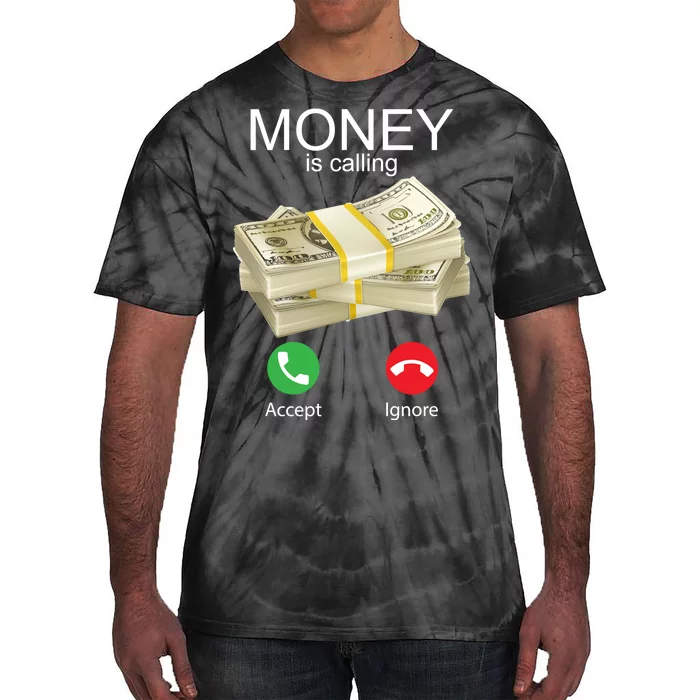 Money Is Calling Tie-Dye T-Shirt