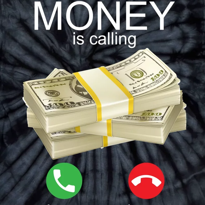 Money Is Calling Tie-Dye T-Shirt