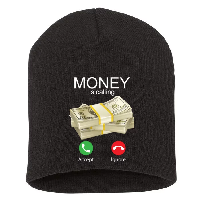 Money Is Calling Short Acrylic Beanie