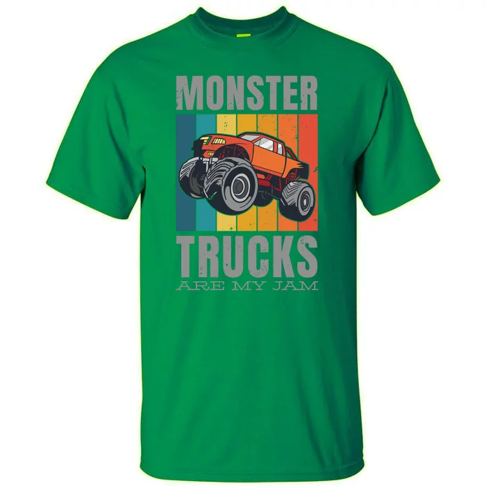 Monster Trucks Are My Jam Tall T-Shirt