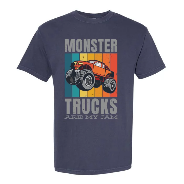 Monster Trucks Are My Jam Garment-Dyed Heavyweight T-Shirt