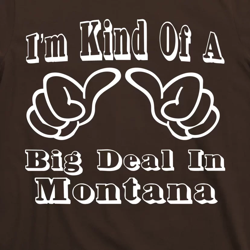 Montana Big Deal T-Shirt