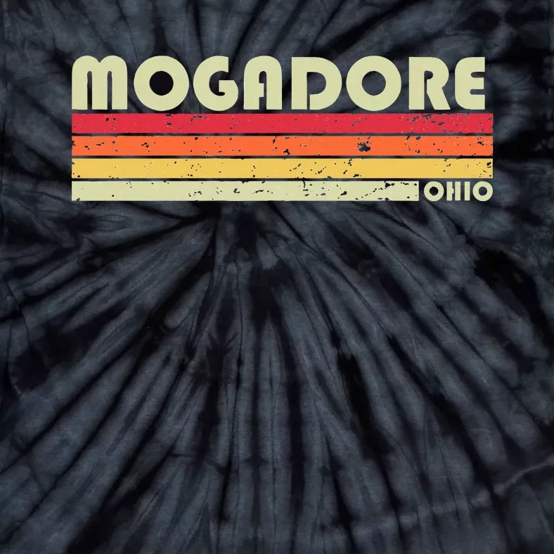 Mogadore Oh Ohio Funny City Home Roots Gift Tie-Dye T-Shirt