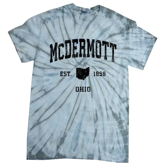 Mcdermott Ohio Oh Vintage Established Athletic Sports Design Tie-Dye T-Shirt