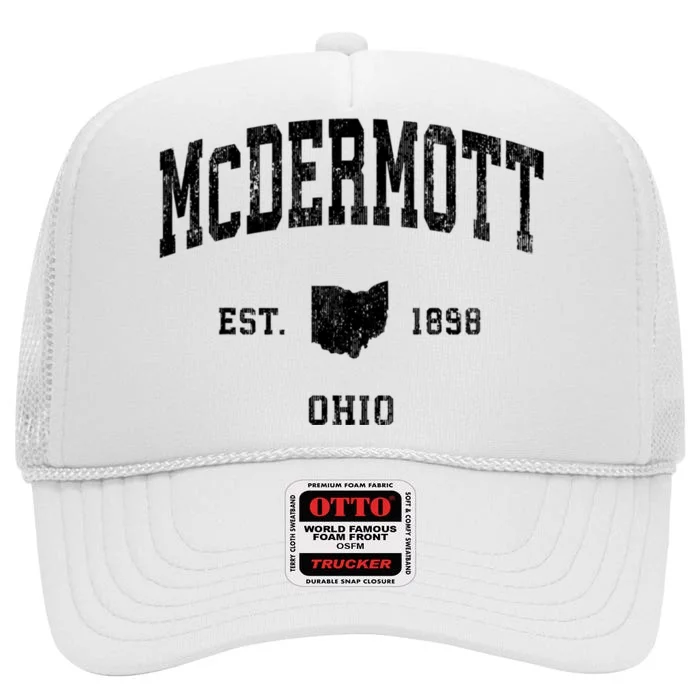 Mcdermott Ohio Oh Vintage Established Athletic Sports Design High Crown Mesh Trucker Hat