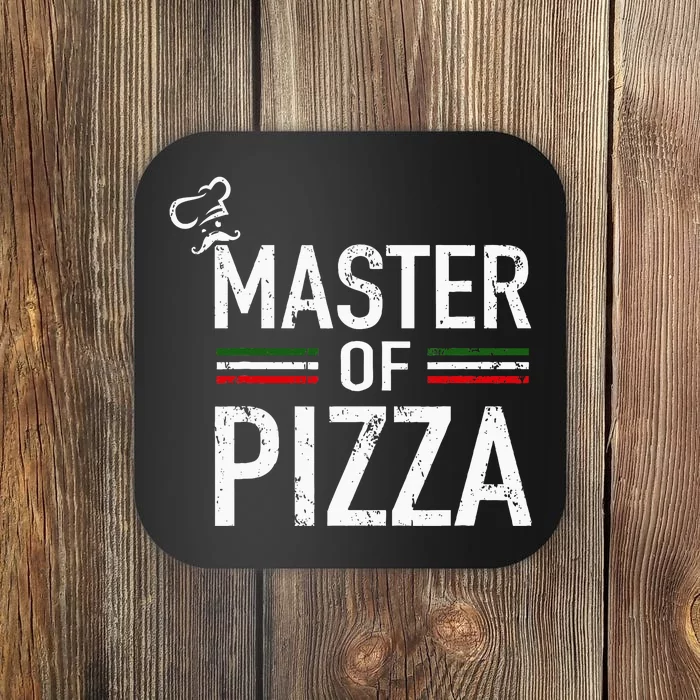 Master Of Pizza Italy Pizza Master Pizza Cooking Chef Coaster