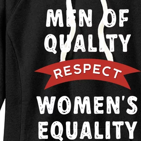 Men Of Quality Respect 'S Equality Equality Cute Gift Women's Fleece Hoodie