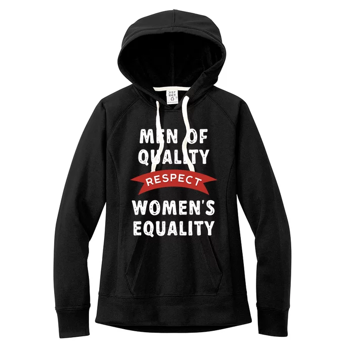 Men Of Quality Respect 'S Equality Equality Cute Gift Women's Fleece Hoodie