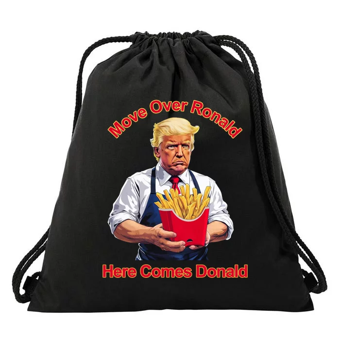 Move Over Ronald Heres Comes Donald Drawstring Bag