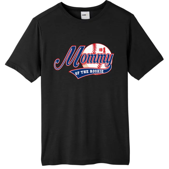 Mommy Of Rookie 1st Birthday Baseball Theme Matching Party ChromaSoft Performance T-Shirt