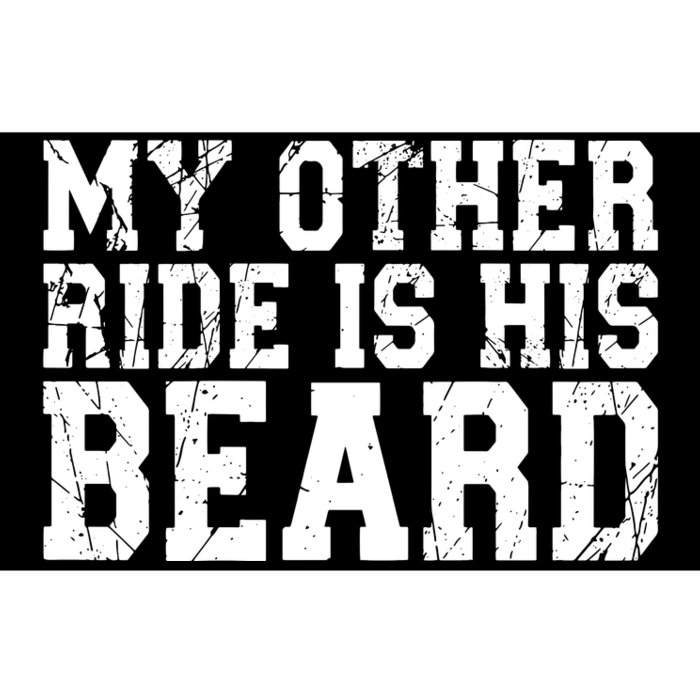 My Other Ride Is His Beard Bumper Sticker