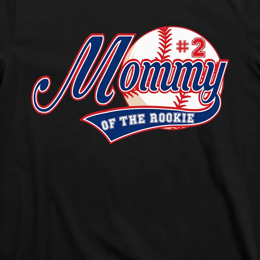 Mommy of Rookie 2nd Birthday Baseball Theme Matching Party T-Shirt