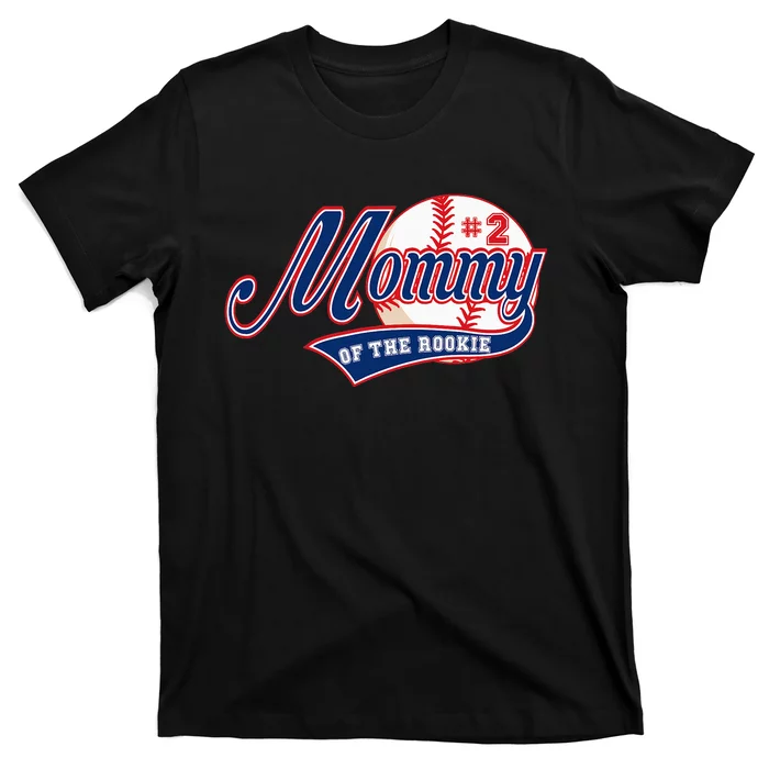 Mommy of Rookie 2nd Birthday Baseball Theme Matching Party T-Shirt