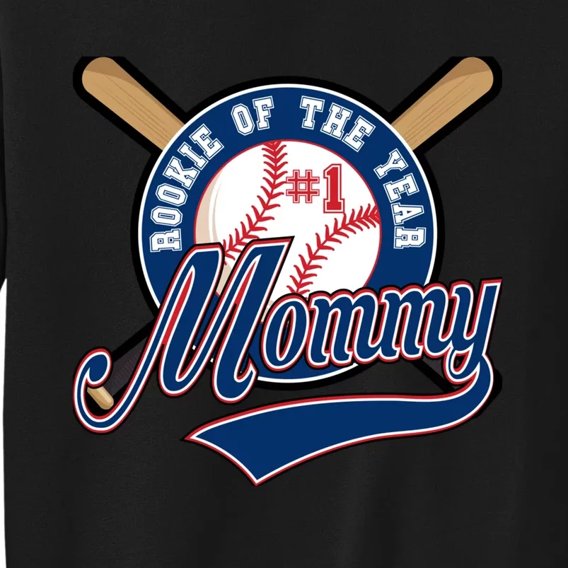 Mommy of Rookie 1st Birthday Baseball Theme Matching Party Tall Sweatshirt