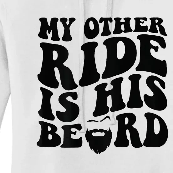 My Other Ride Is His Beard Retro Groovy Women's Pullover Hoodie