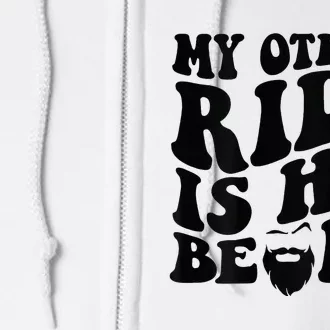 My Other Ride Is His Beard Retro Groovy Full Zip Hoodie