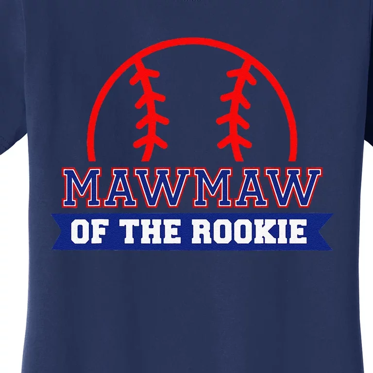 MawMaw Of Rookie 1st Birthday Baseball Theme Matching Party Women's T-Shirt