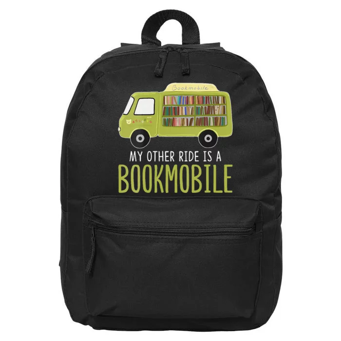 My Other Ride Is A Bookmobile Librarians 16 in Basic Backpack