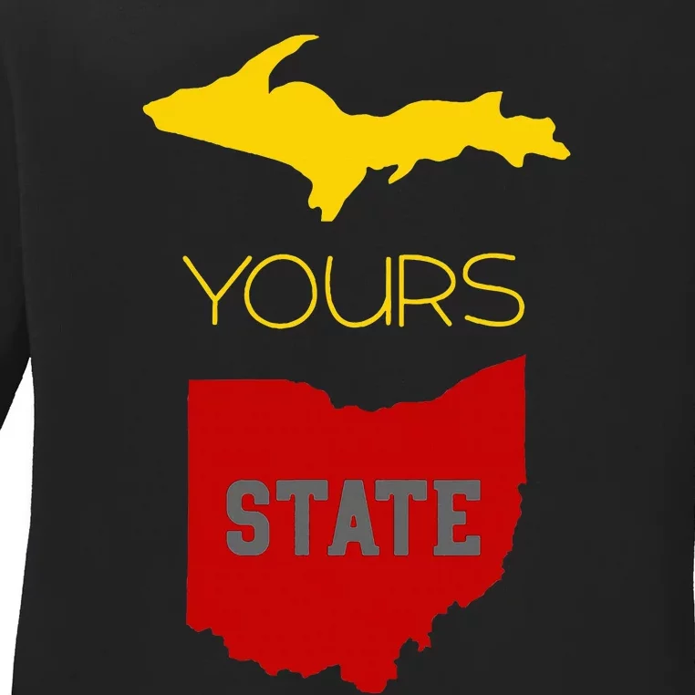 Michigan Ohio Rivalry Up Yours State Funny Ladies Long Sleeve Shirt