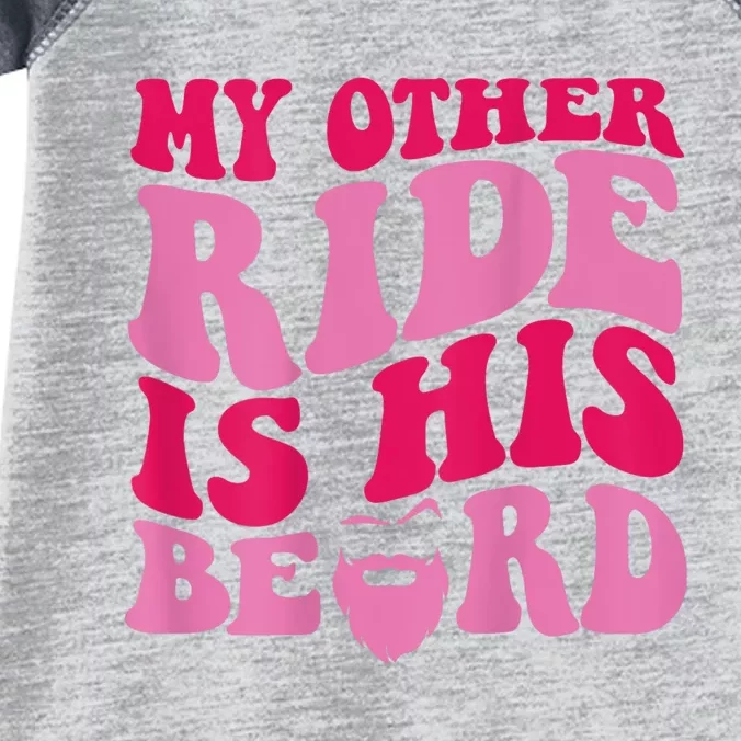 My Other Ride Is His Beard Retro Groovy Infant Baby Jersey Bodysuit