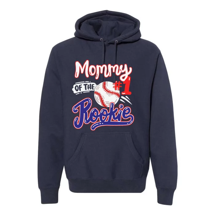 Mommy Of Rookie 1st Baseball Birthday Party Theme Matching Premium Hoodie